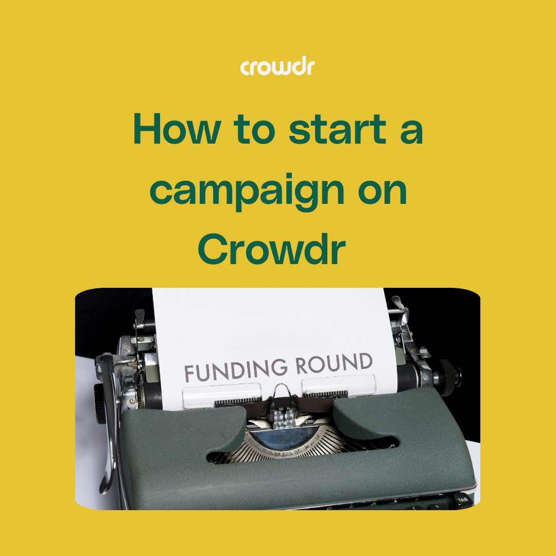 How to Start a Crowdfunding Campaign