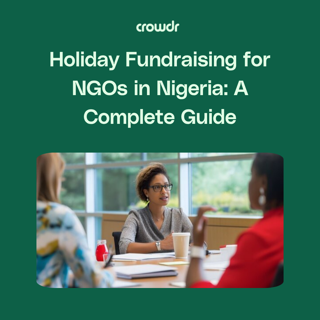 Holiday Fundraising for NGOs in Nigeria: A Complete Guide
