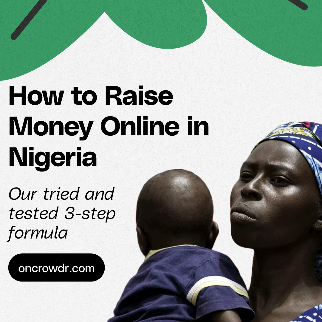How to Raise Money Online in Nigeria: 3-Step Formula