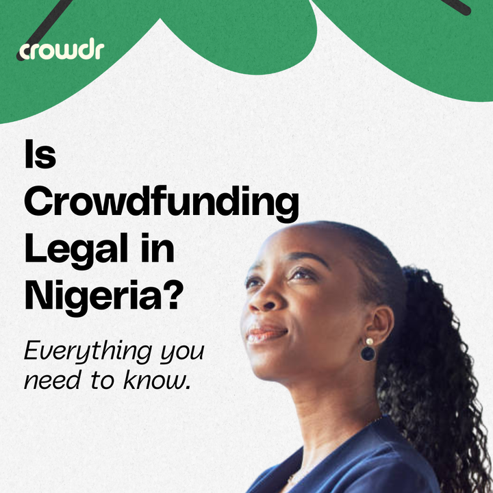 Is Crowdfunding Legal in Nigeria?