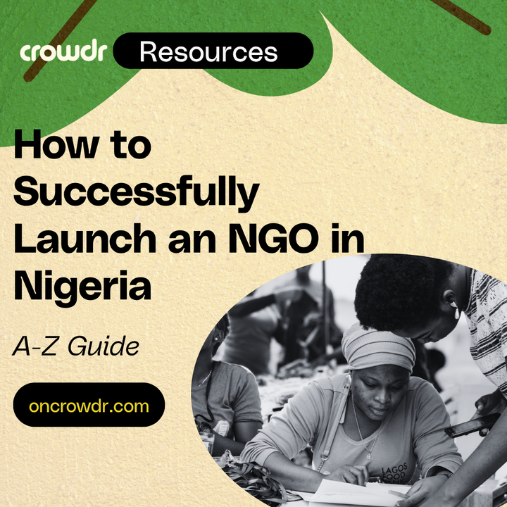 How to Successfully Launch an NGO in Nigeria