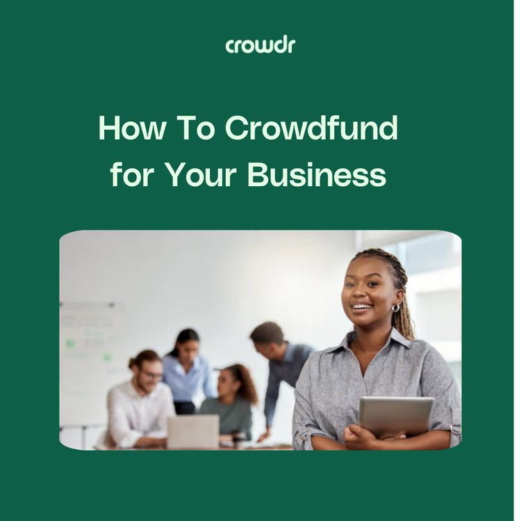 How to Crowdfund for Your Business